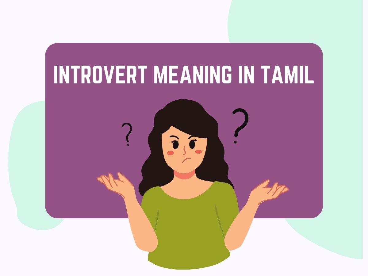 Introwertyk Znaczenie w języku tamilskim: Zrozumienie definicji tamilskiej